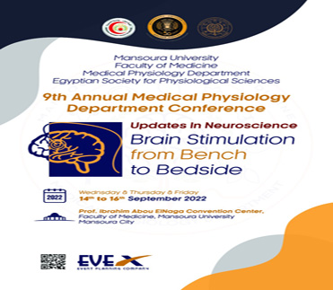 9th annual medical physiology department conference (updates in neuroscience Brain stimulation from Bench toBeside
