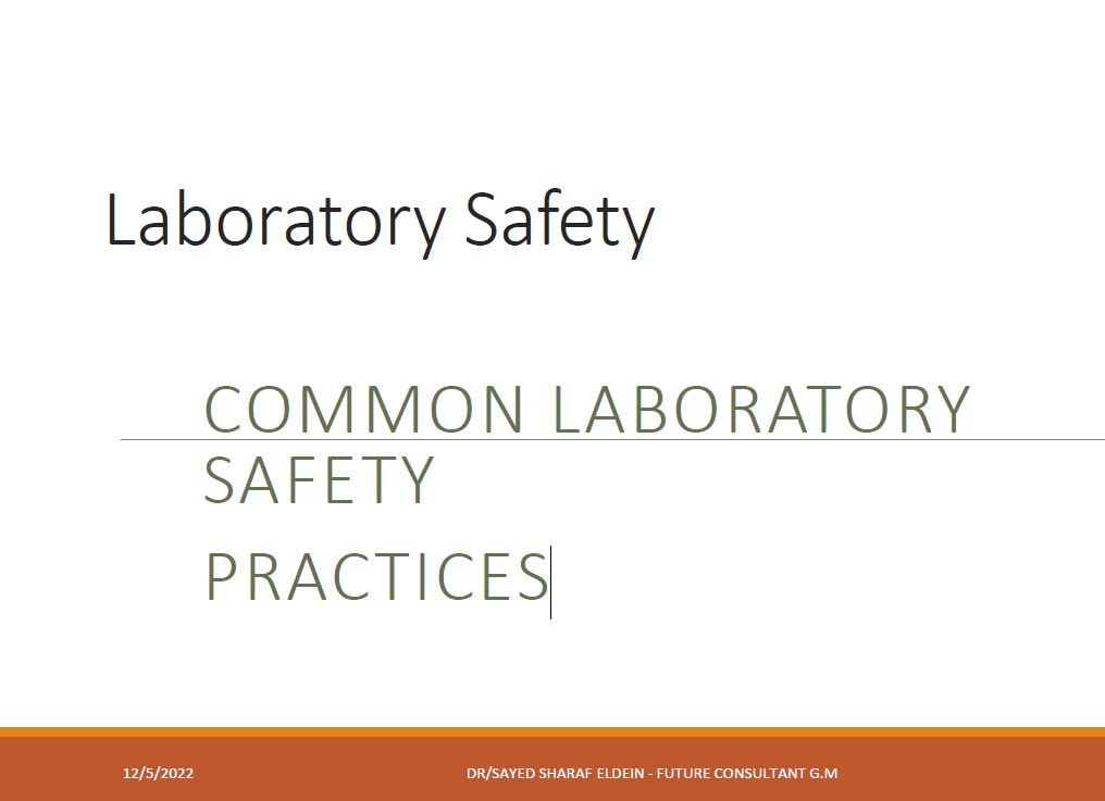 course about COMMON LABORATORY SAFETY PRACTICES